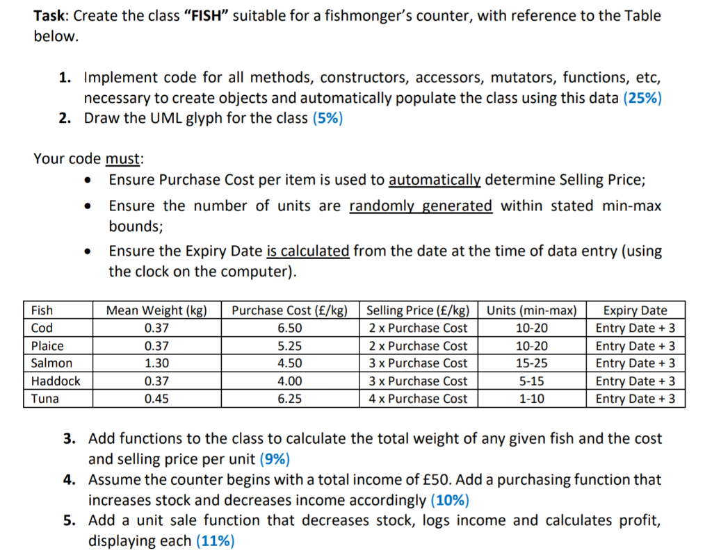 Use c++ please thank you. Task: Create the class FISH suitable for