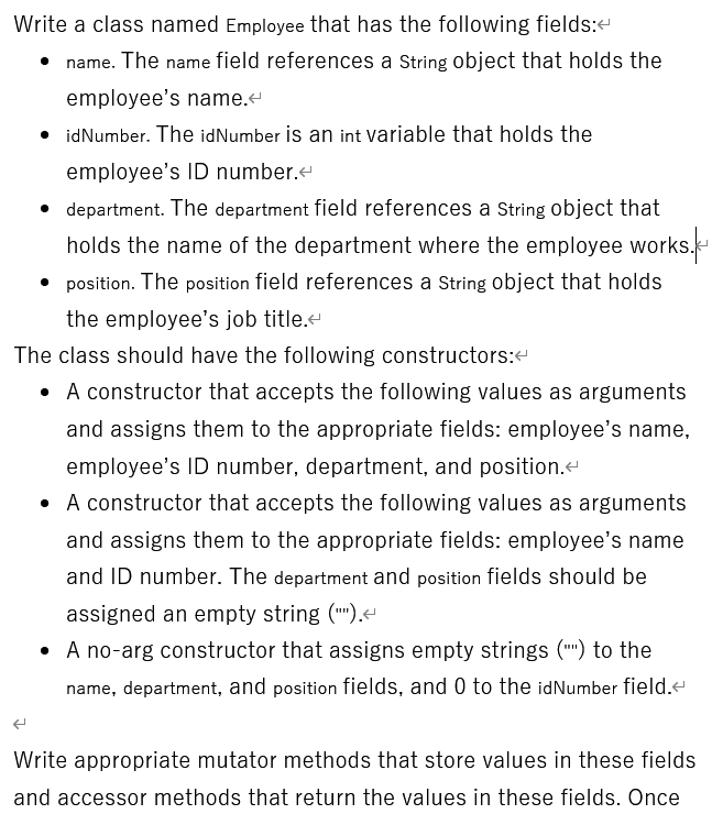  Please write in java thank you! Write a class named Employee