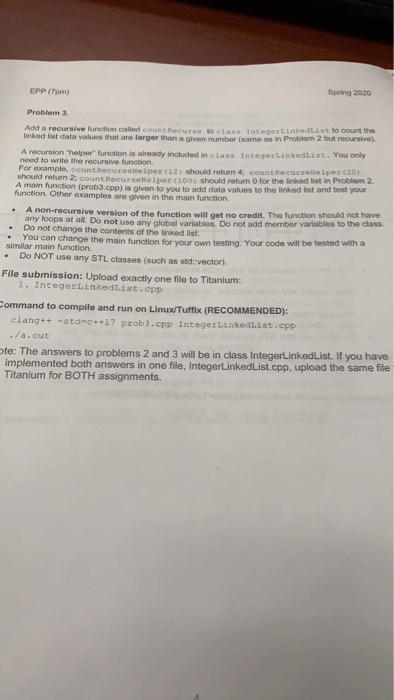  EPP (7pm) Spring 2020 Problem 3. Add a recursive function called