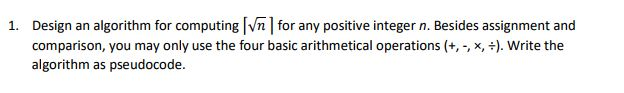  Design an algorithm for computing [Vn for any positive integer n.