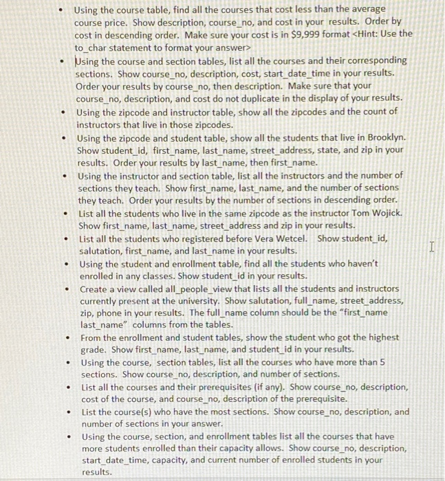  SQL need code Using the course table, find all the courses