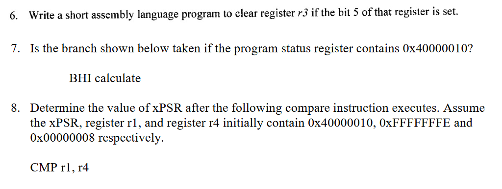  6. Write a short assembly language program to clear register r3