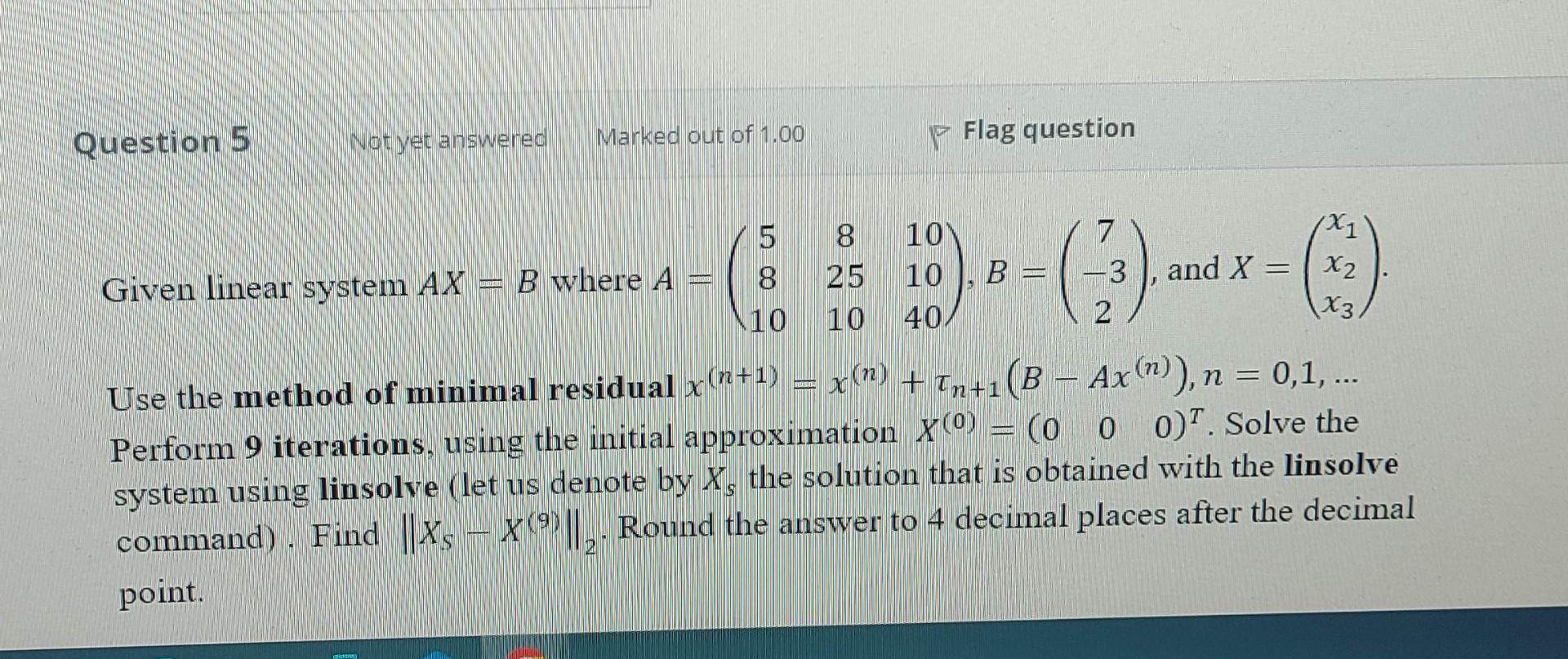  Please solve this question using Matlab as soon as possible.. Given