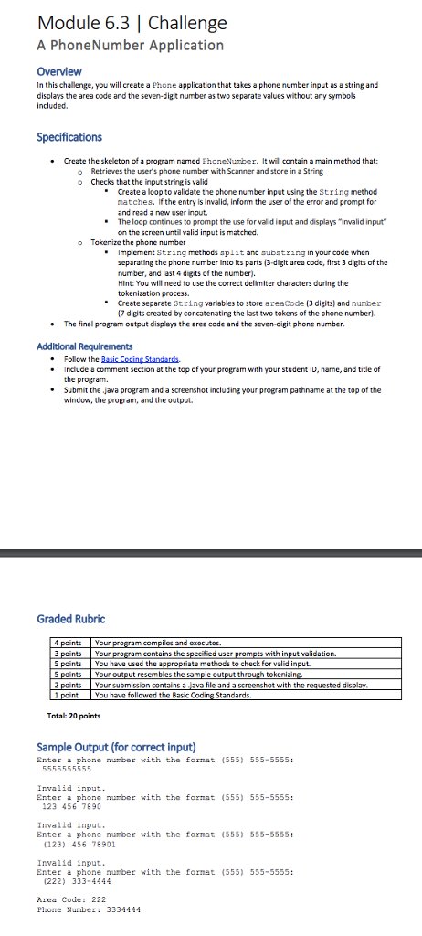  Module 6.3 | Challenge A PhoneNumber Application Overview In this challenge,