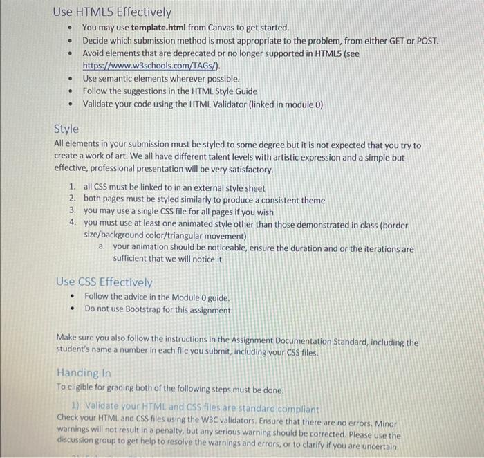 writing standards compliant HTMLS and cSS3 code. 3. Practice creating consistent multipage