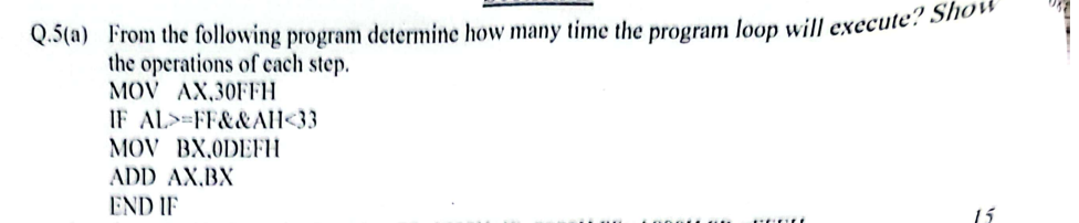  Q.5(a) From the following program determine how many time the program