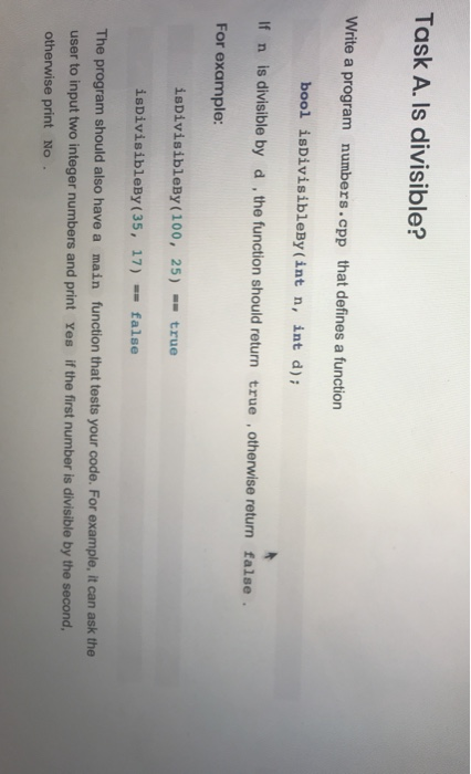  In cpp Task A. Is divisible? Write a program numbers.cpp that