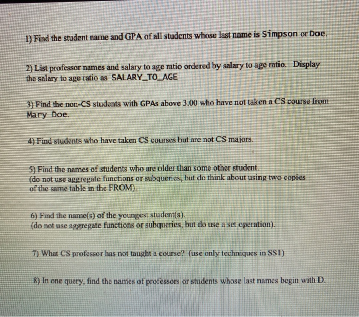111111111 321001234 876006789 Transcript CesCode Semester MGT123 F1994 EE101 S1991 MAT123 F1997