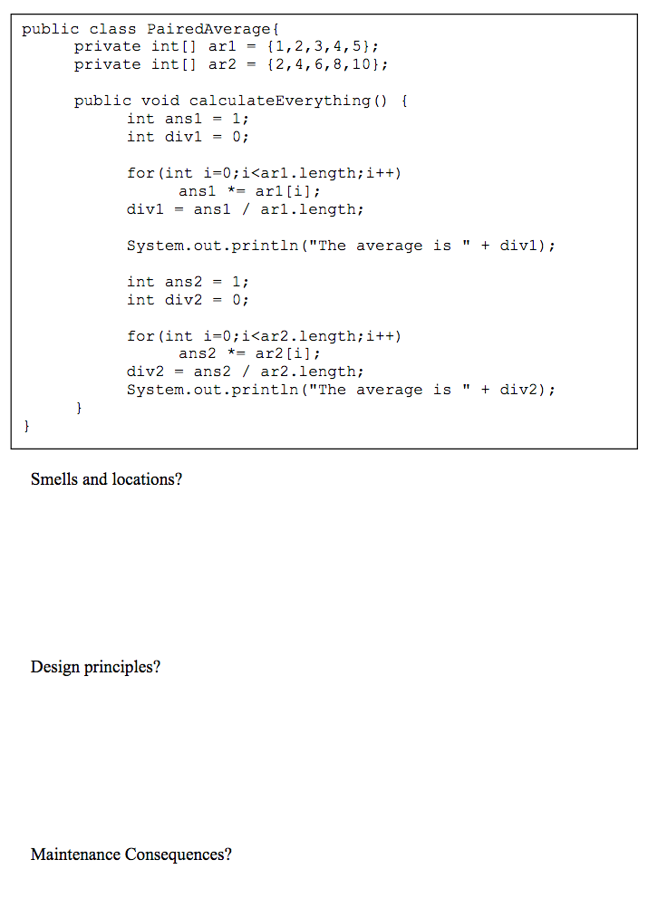 smells you see. For this exercise the code smells should be one