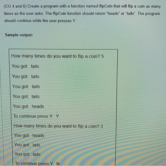  Please write program in anything 3 (IDLE) (CO 4 and 6)