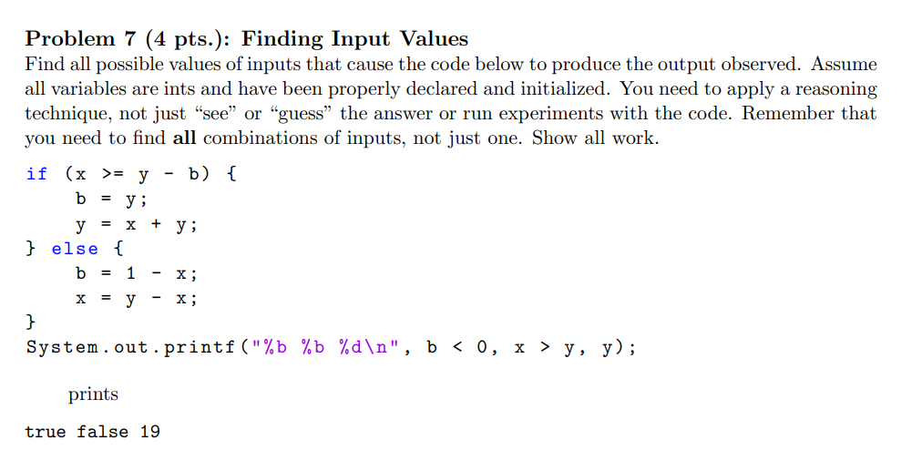  Problem 7(4 pts.): Finding Input Values Find all possible values of
