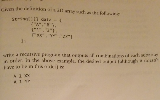 __need help Java recursive question n the definition of a 2D array