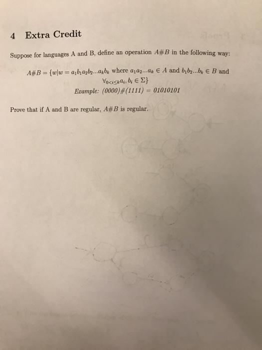 A is a regular language, AR is also regular. (15 points) 4