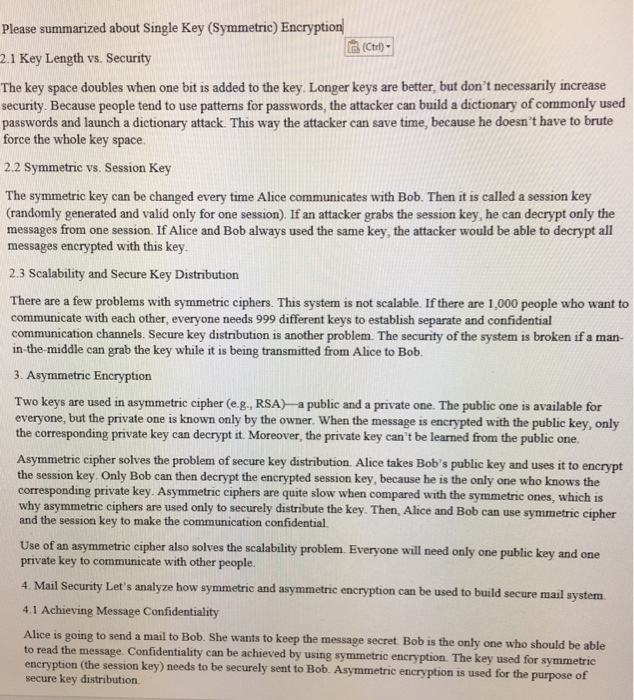  Please summarized about Single Key (symmetric) Encryption (Ctrl). 2.1 Key Length