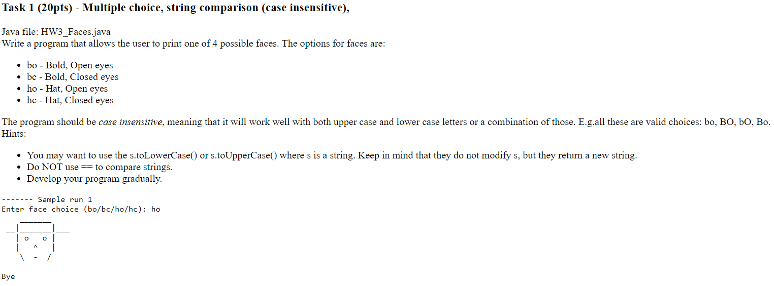  Task 1 (20pts) - Multiple choice, string comparison (case insensitive), Java