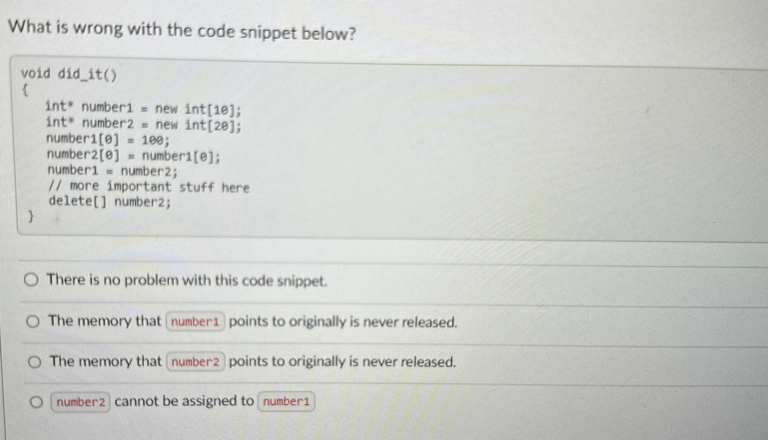  What is wrong with the code snippet below?There is no problem