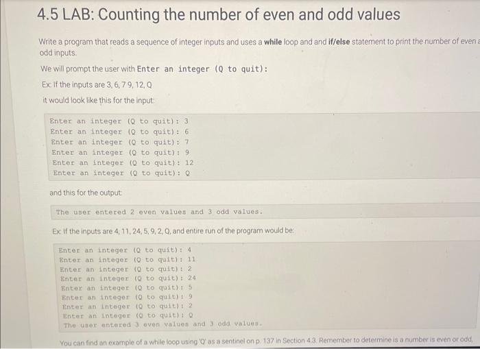 Nrite a program that reads a sequence of integer inputs and