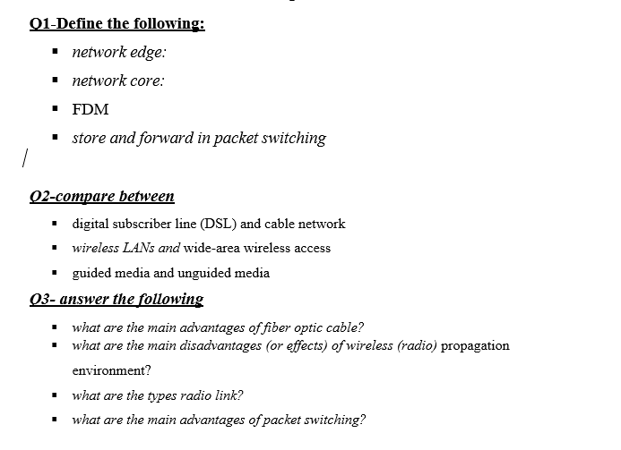  01-Define the following: network edge: I network core: FDM store and