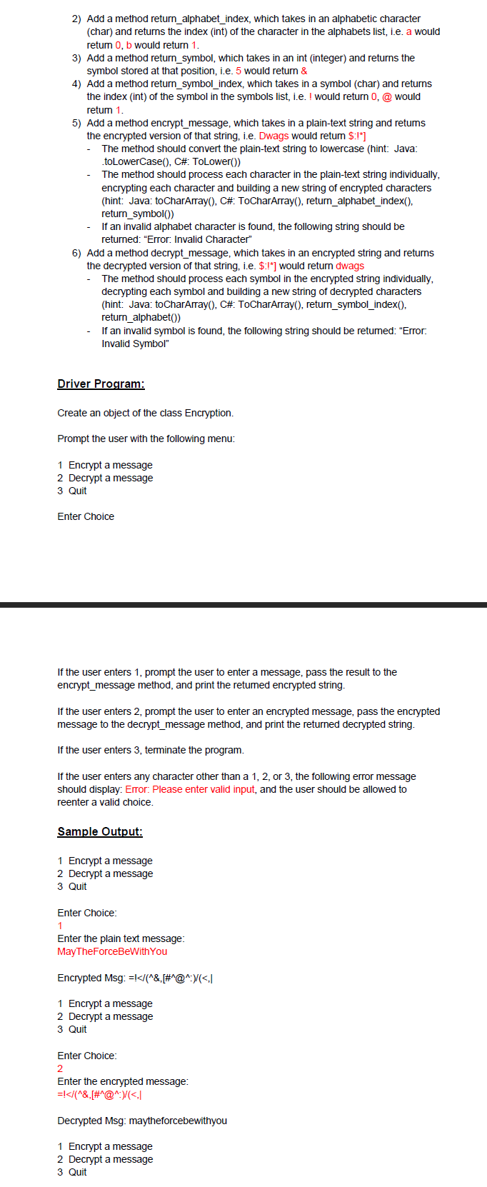 THE CODE IS RUNNING LIKE THE SAMPLE OUTPUT. THANK YOU!!! For this