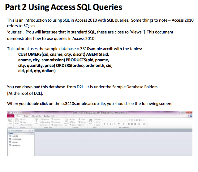  Part 2 Using Access SQL Queries This is an introduction to