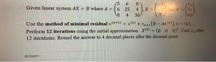  numerical methods.. please answer in 30 mins in MATLAB. thanks Given