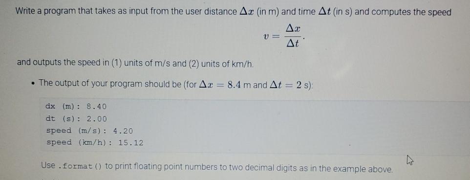  Write a program that takes as input from the user distance