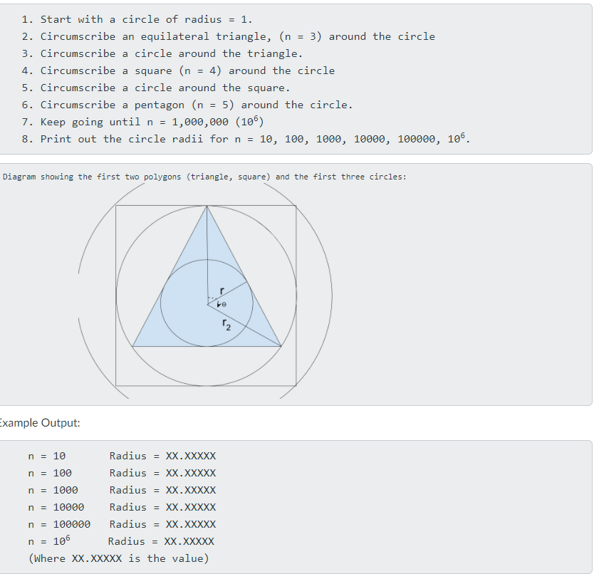 Need C++ coding . = 1. Start with a circle of radius
