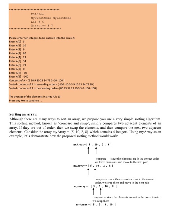 2: Sorting an Array of Numbers Write a program which inputs and