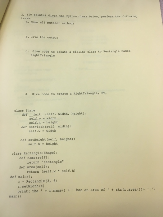  Help with computer science python question please. 2, (10 points) Given