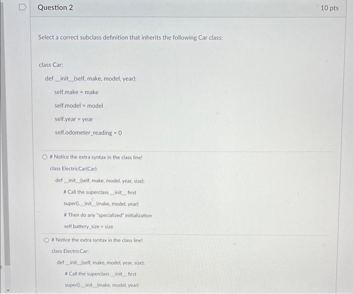  need it fast plzz Select a correct subclass definition that inherits