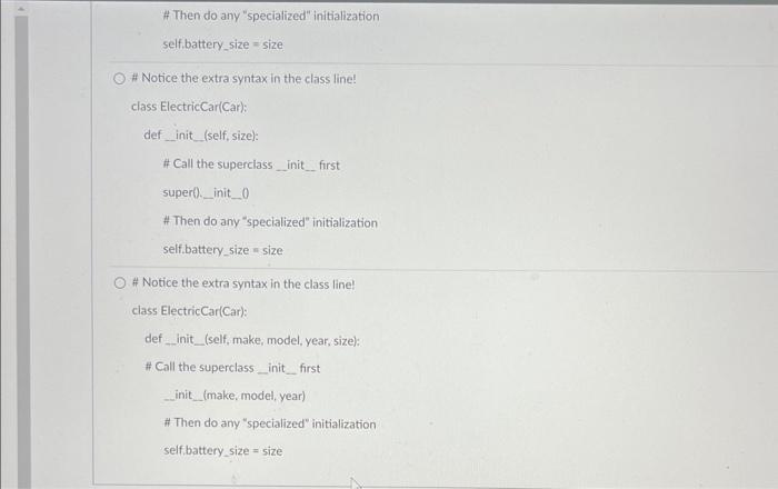 the following Car class: class Car: def__init__(self, make, model, year): self.make =