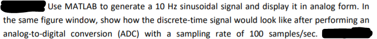  Please show matlab code only Use MATLAB to generate a 10