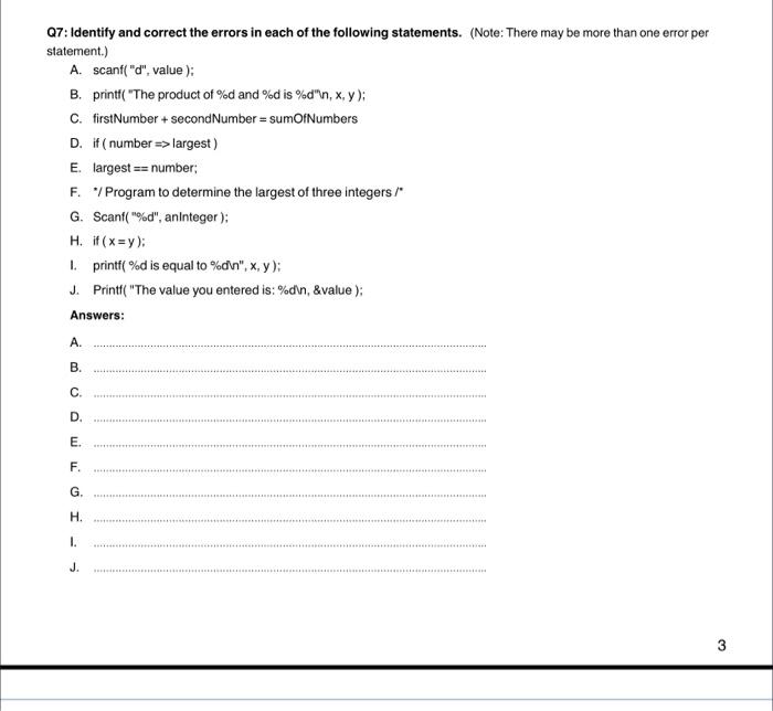  in c program Q7: Identify and correct the errors in each