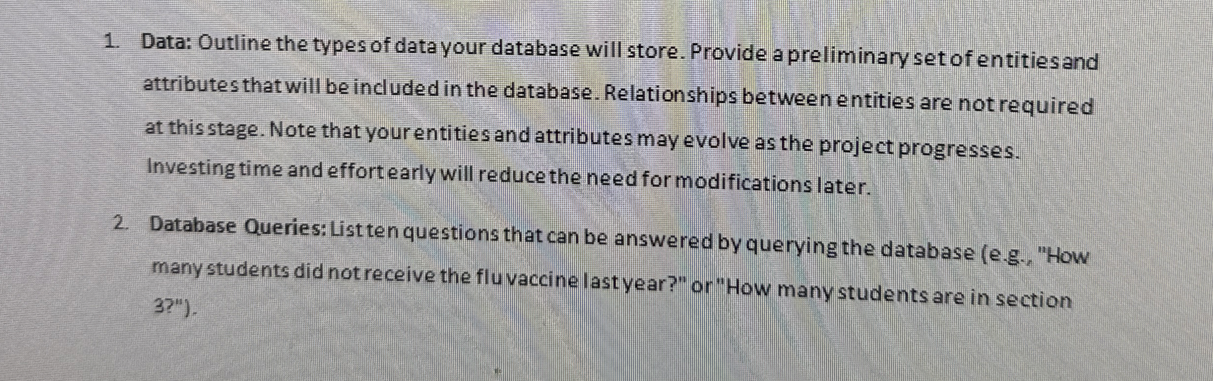  For this project, you will design and implement a database for