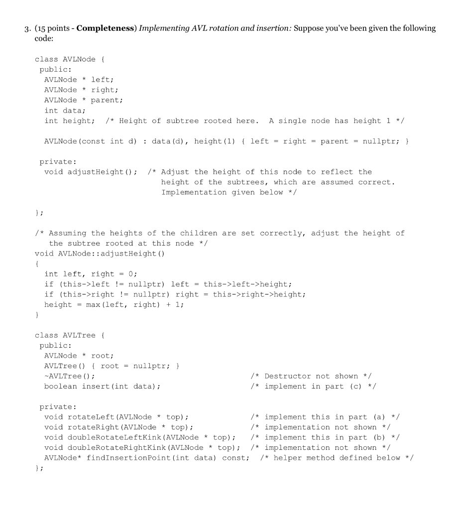  Please solve part c, thanks! 3. (15 points - Completeness) Implementing