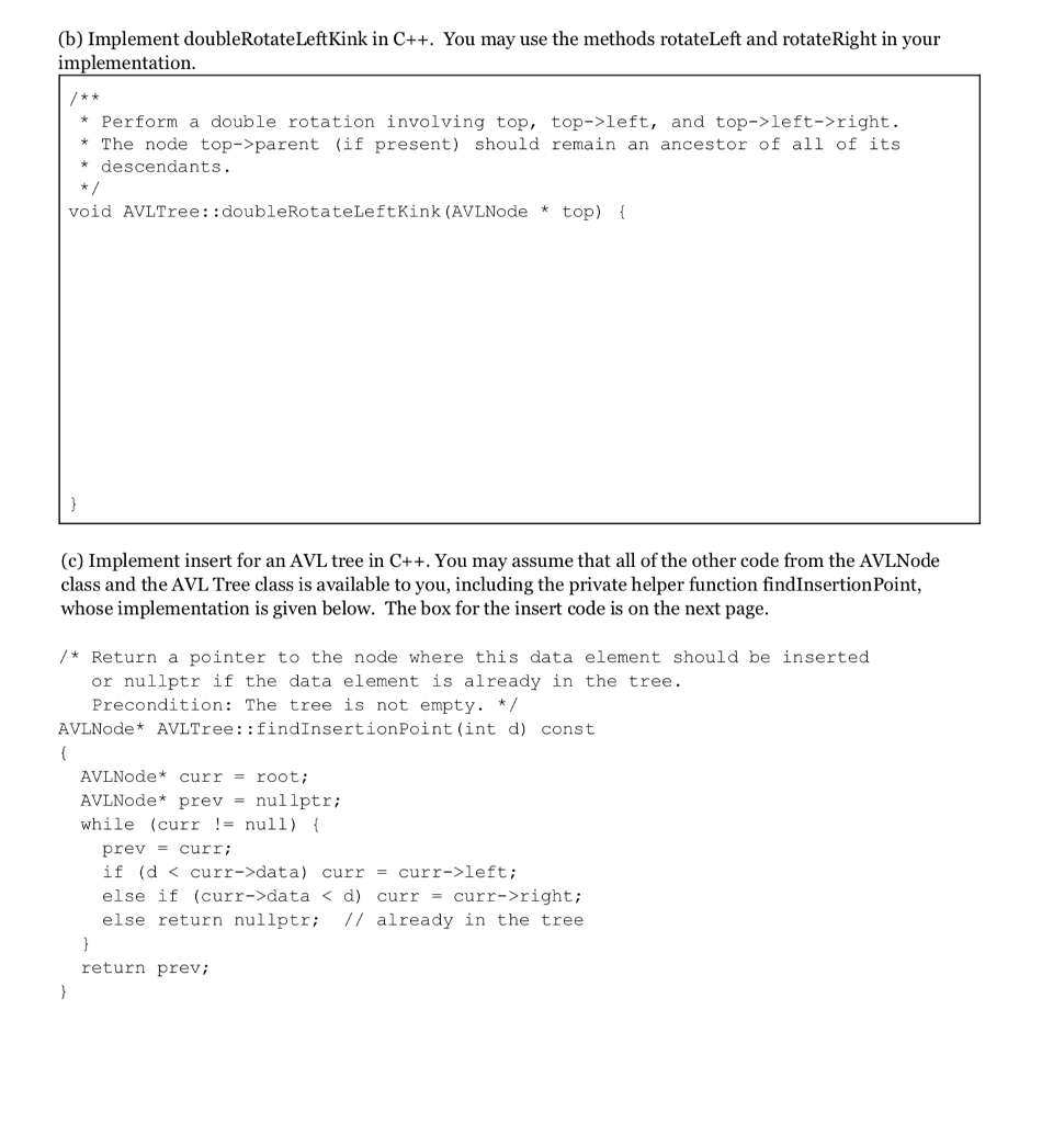 AVLNode ( public: AVLNode left; AVLNode right; AVLNode * parent; int data;