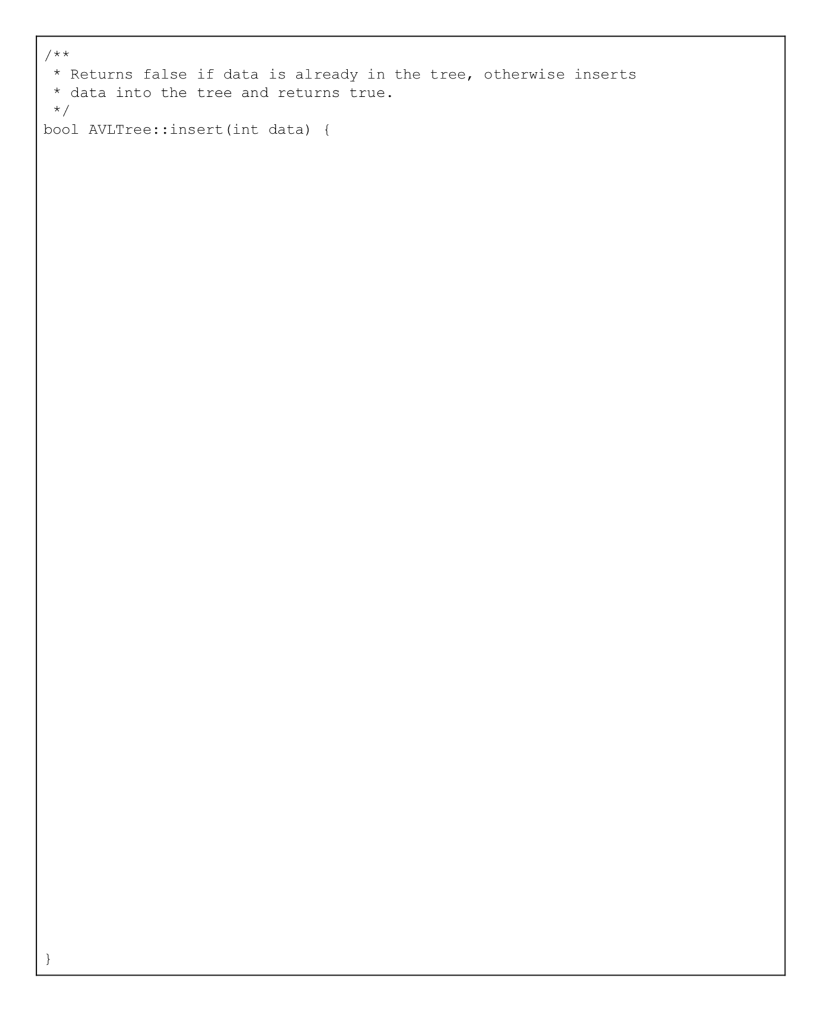 int height; /Height of subtree rooted here. A single node has height