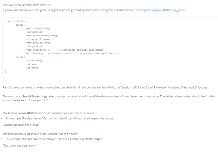 c++ please Now we'll write another class botbleShip. If you're not familiar
