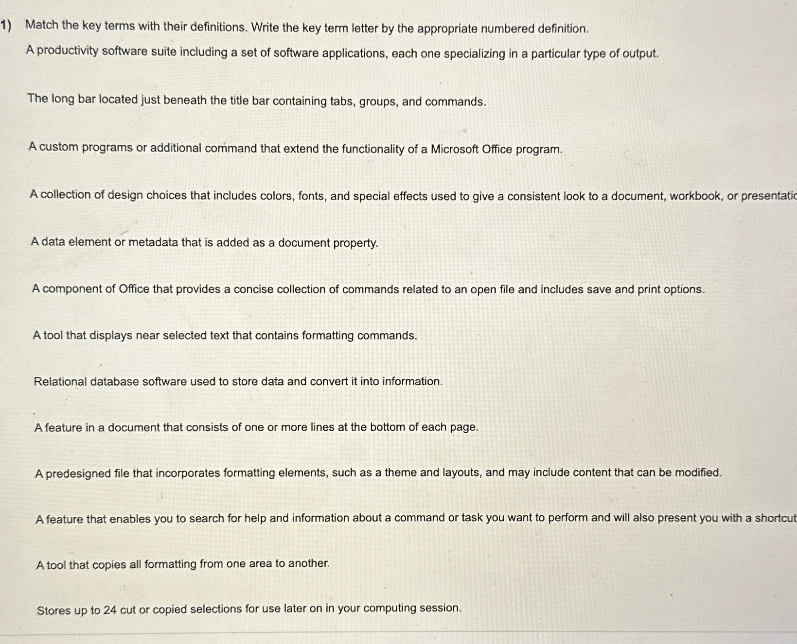  Match the key terms with their definitions. Write the key term