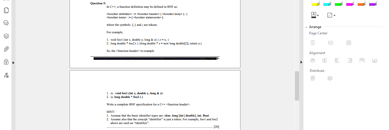 Question 5: In C++, a function definition may be defined in