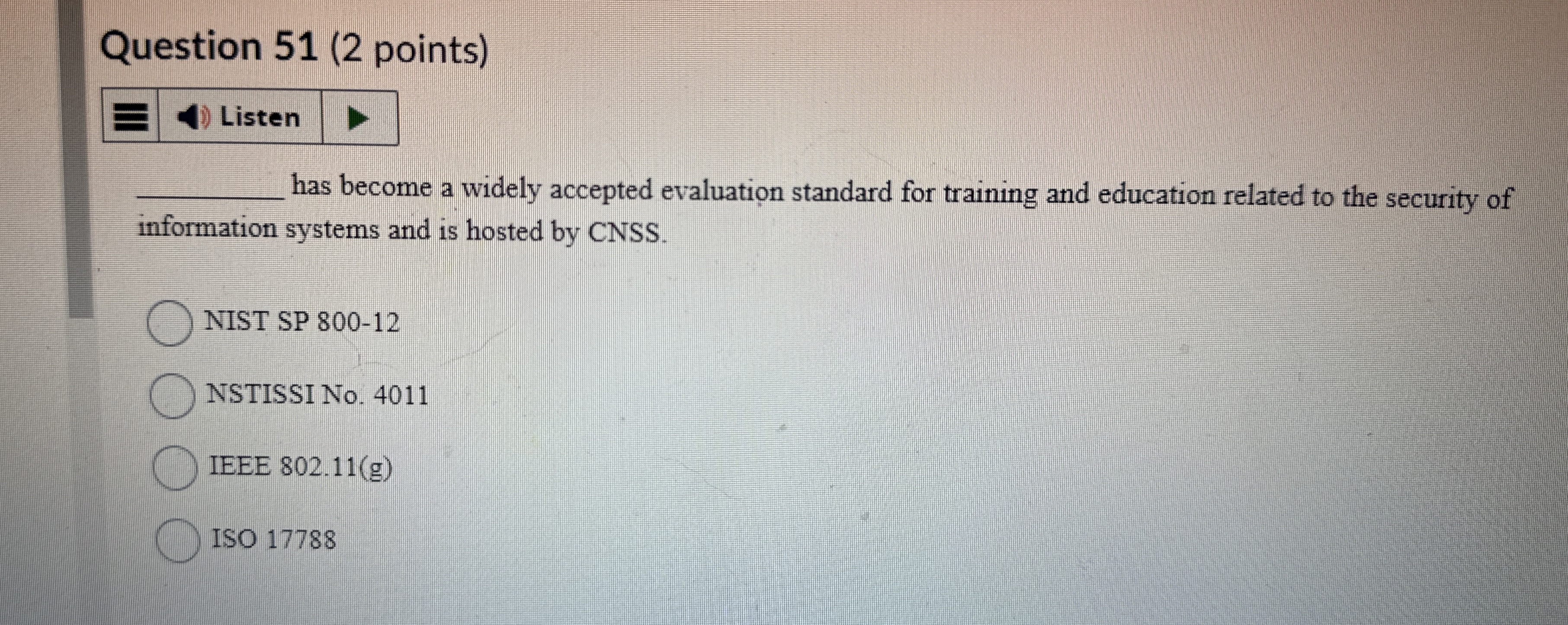  Question 51(2 points) Listen q, has become a widely accepted evaluation