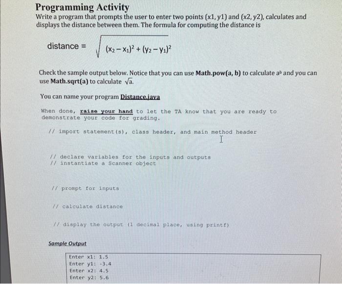  Programming Activity Write a program that prompts the user to enter