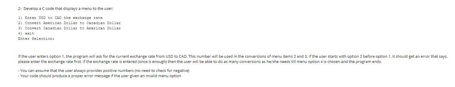 2- Develop a C code that displays a menu to the