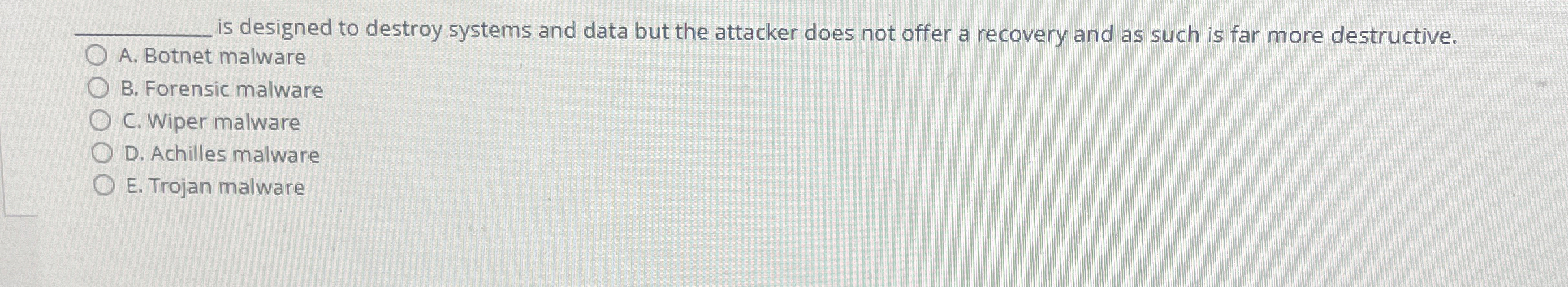  q, is designed to destroy systems and data but the attacker