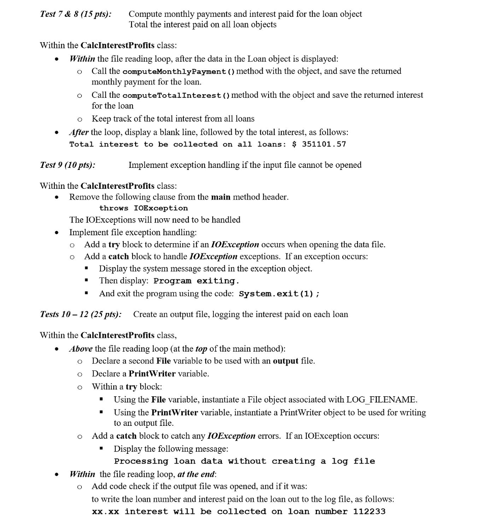 int termMonths;// loan term in months public ModLoan() { loanNumber=111111; termMonths=360; interestRate=0.0;
