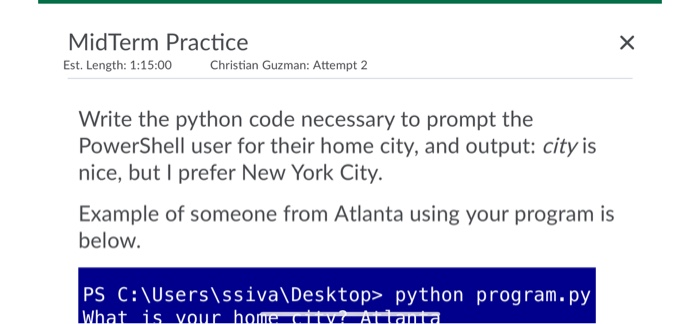  Write the python code necessary to prompt the PowerShell user for