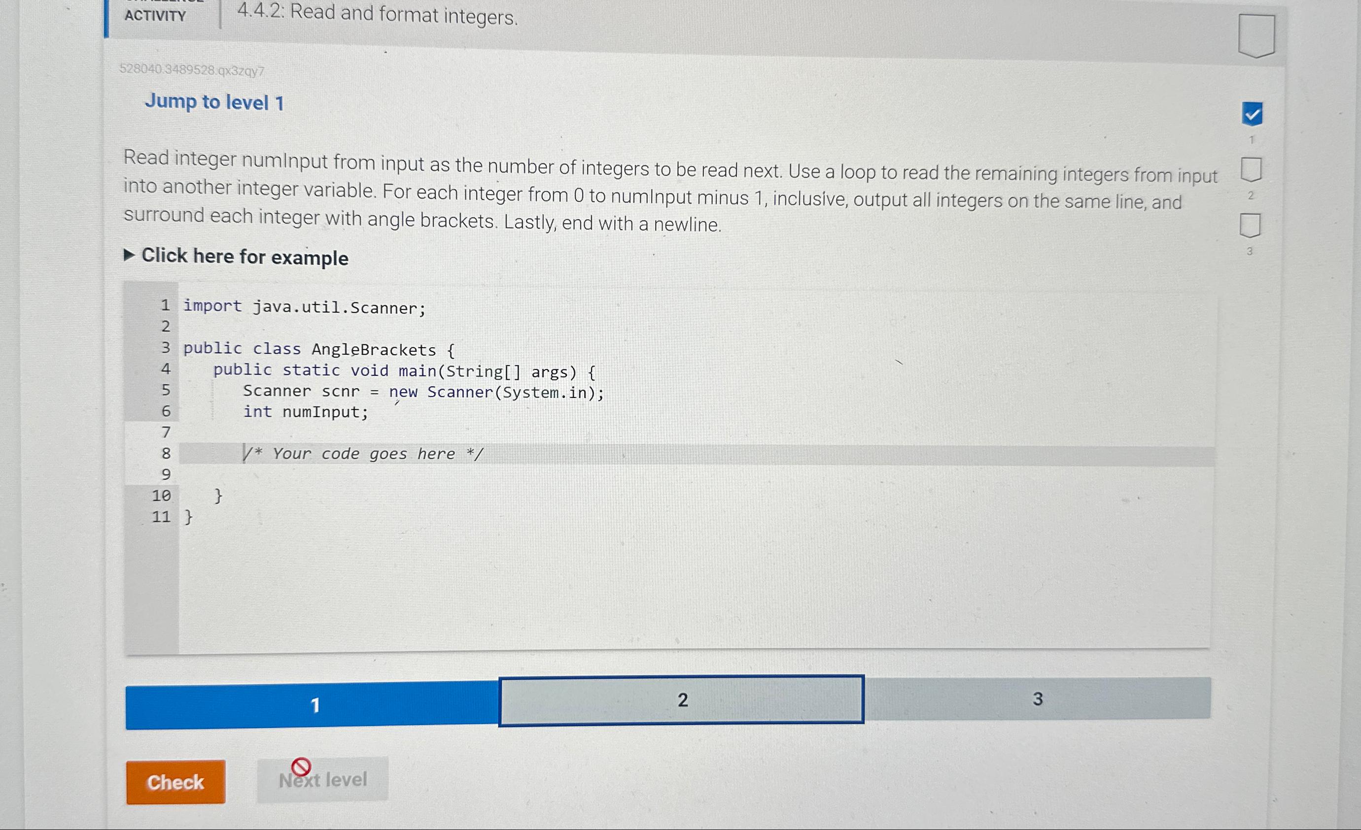  ACTIVITY 4.4.2: Read and format integers. 528040.3489528.qx3zqy7 Jump to level 1