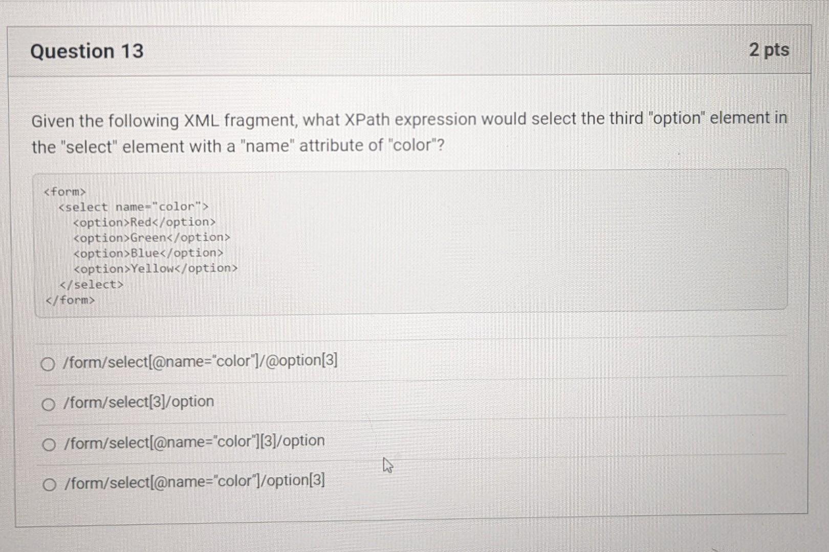  Given the following XML fragment, what XPath expression would select the