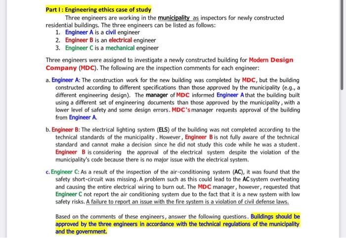 ethics case study Part 1: Engineering ethics case of study Three engineers