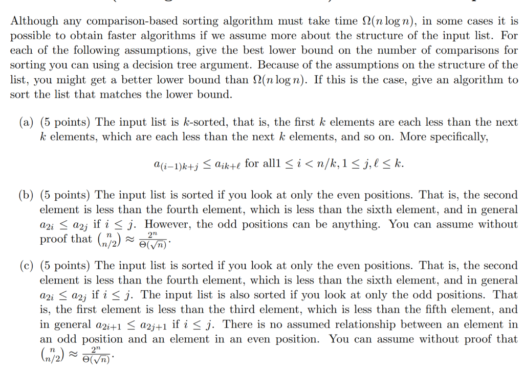 Algorithm Sorting on Structured Lists Although any comparison-based sorting algorithm must take